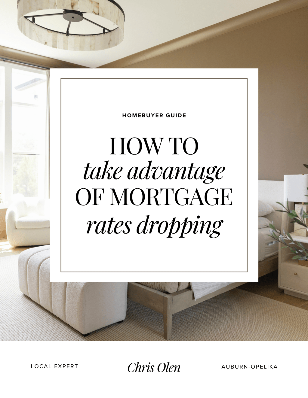How to Take Advantage of Mortgage Rates&nbsp;Dropping